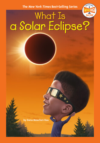 Book cover for What Is a Solar Eclipse?