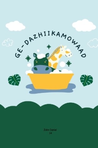 Cover of Ge-dazhiikamowaad