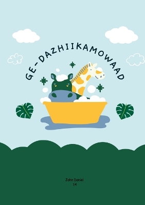 Book cover for Ge-dazhiikamowaad