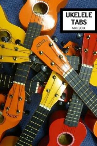Cover of Ukelele Tabs Notebook