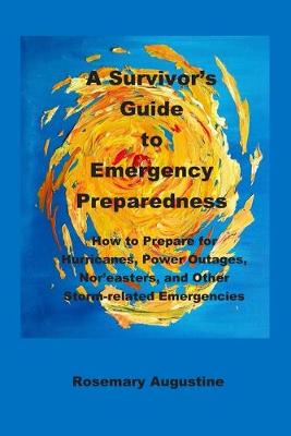 Book cover for A Survivor's Guide to Emergency Preparedness