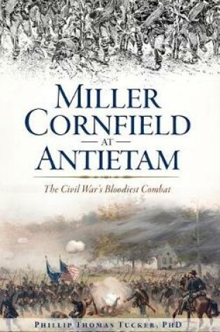 Cover of Miller Cornfield at Antietam