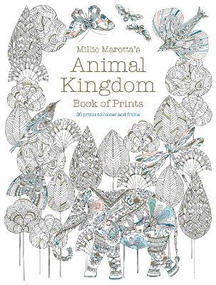 Book cover for Millie Marotta's Animal Kingdom Book of Prints