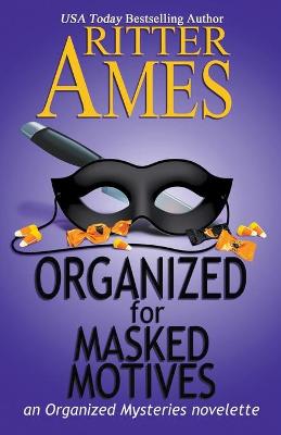 Book cover for Organized for Masked Motives