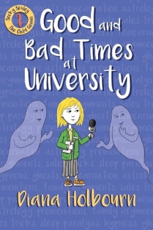 Cover of Good and Bad Times at University