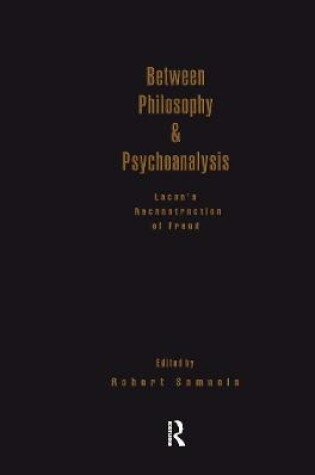 Cover of Between Philosophy and Psychoanalysis