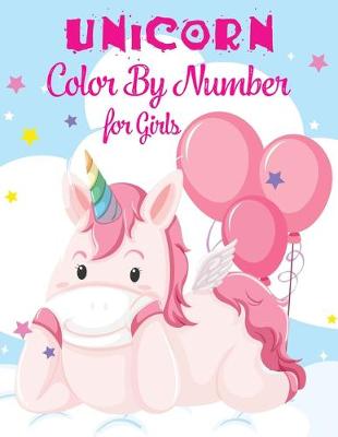 Book cover for Unicorn Color By Number For Girls