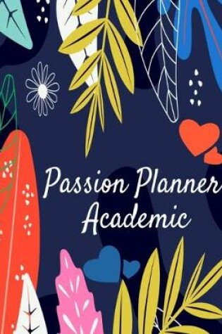 Cover of Passion Planner Academic