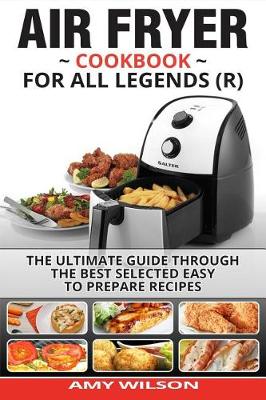 Book cover for Air Fryer Cookbook For Legends