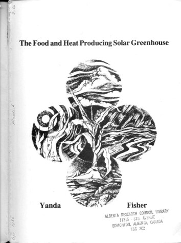 Book cover for The Food and Heat Producing Solar Greenhouse