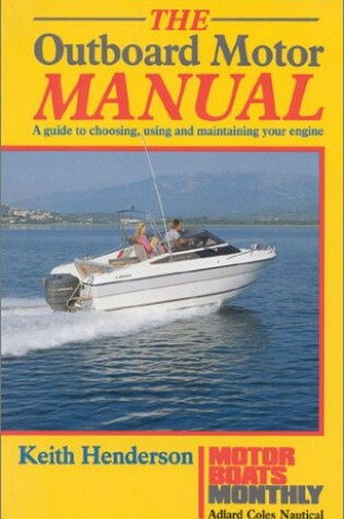 Cover of The Outboard Motor Manual