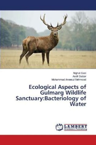 Cover of Ecological Aspects of Gulmarg Wildlife Sanctuary