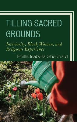 Book cover for Tilling Sacred Grounds