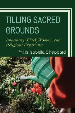 Cover of Tilling Sacred Grounds