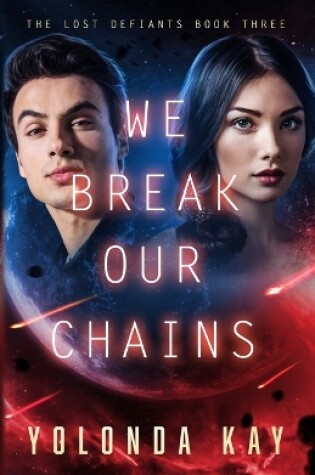 Cover of We Break Our Chains