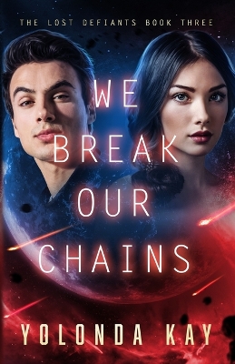 Book cover for We Break Our Chains