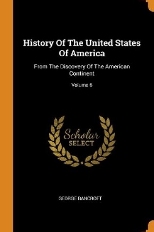 Cover of History Of The United States Of America