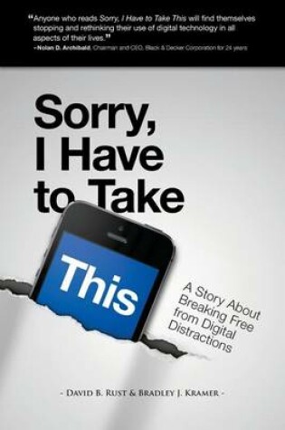 Cover of Sorry, I Have To Take This