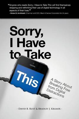 Book cover for Sorry, I Have To Take This