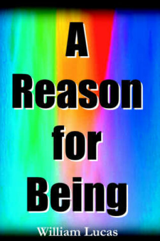 Cover of A Reason for Being