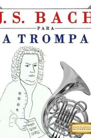 Cover of J. S. Bach Para a Trompa