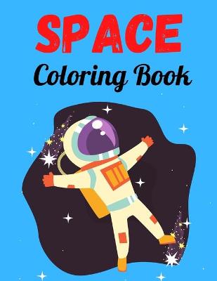 Book cover for Space Coloring Book