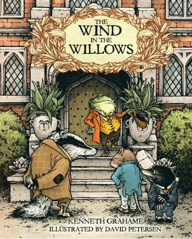 Book cover for The Wind in the Willows: With Illustrations by David Petersen