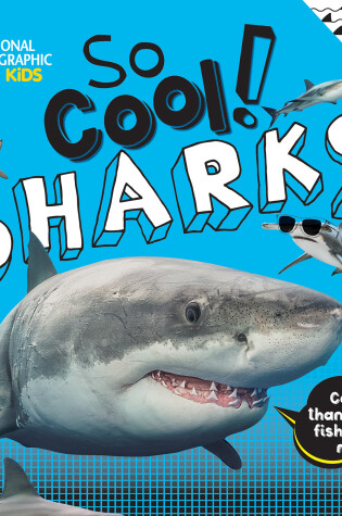 Cover of So Cool! Sharks