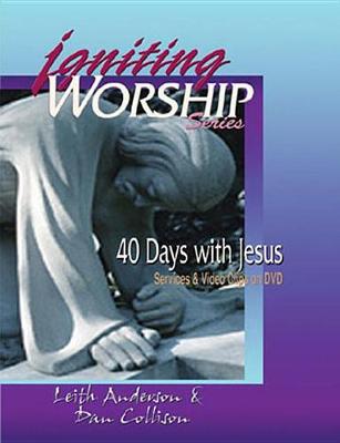 Book cover for Igniting Worship Series - 40 Days with Jesus