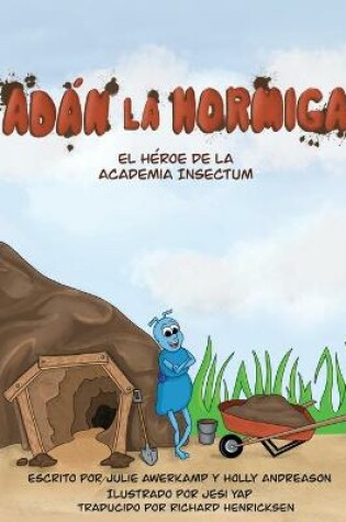 Cover of Adán la Hormiga