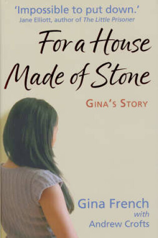 Cover of For a House Made of Stone