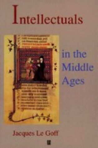 Cover of Intellectuals in the Middle Ages