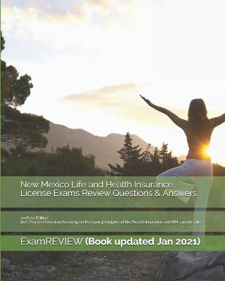 Book cover for New Mexico Life and Health Insurance License Exams Review Questions & Answers 2016/17 Edition