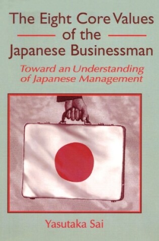 Cover of The Eight Core Values of the Japanese Businessman