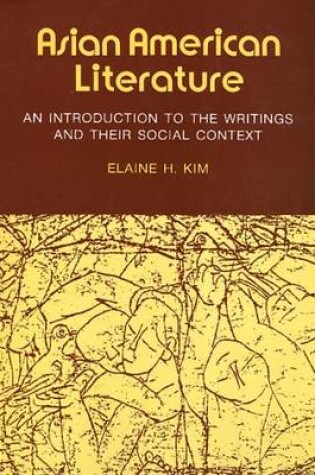 Cover of Asian American Literature, an Introduction to the Writings and Their Social Context