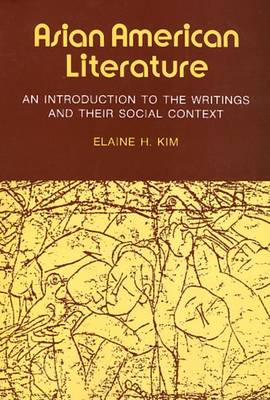 Book cover for Asian American Literature, an Introduction to the Writings and Their Social Context