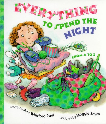 Book cover for Everything to Spend the Night from A to Z