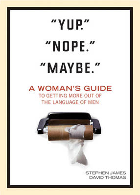 Book cover for "Yup." "Nope." "Maybe."