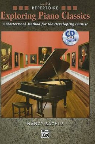 Cover of Exploring Piano Classics Repertoire, Level 4