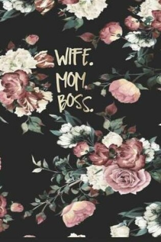 Cover of Wife Mom Boss