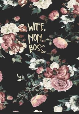 Book cover for Wife Mom Boss