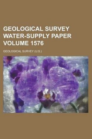 Cover of Geological Survey Water-Supply Paper Volume 1576