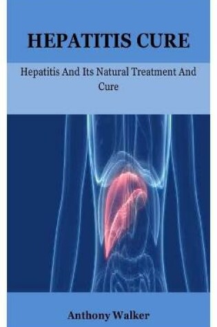 Cover of Hepatitis Cure