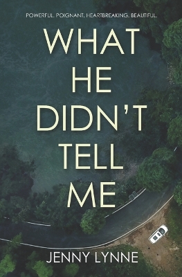 Book cover for What He Didn't Tell Me