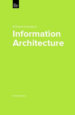 Book cover for A Practical Guide to Information Architecture