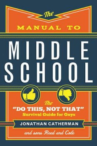 Cover of The Manual to Middle School