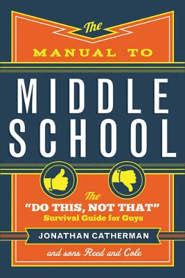 Book cover for The Manual to Middle School