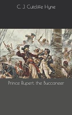 Book cover for Prince Rupert, the Buccaneer