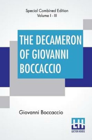 Cover of The Decameron Of Giovanni Boccaccio (Complete)