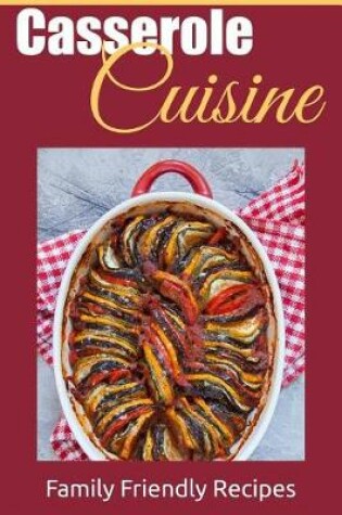 Cover of Casserole Cuisine